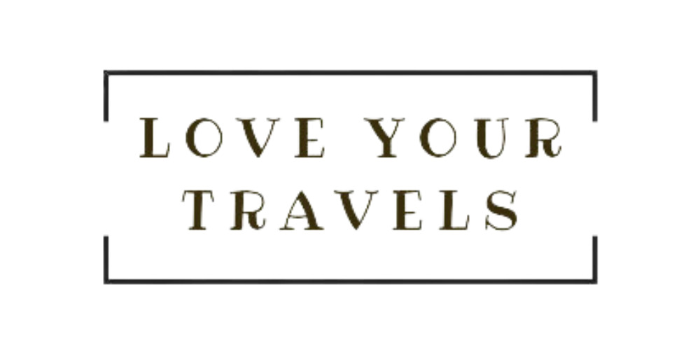 Love Your Travels